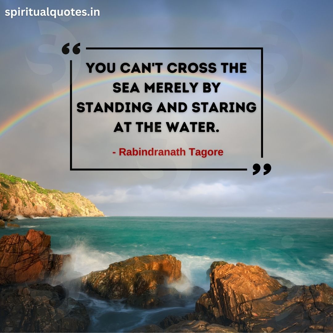 70+ Rabindranath Tagore's Quotes on Life & Inner Peace