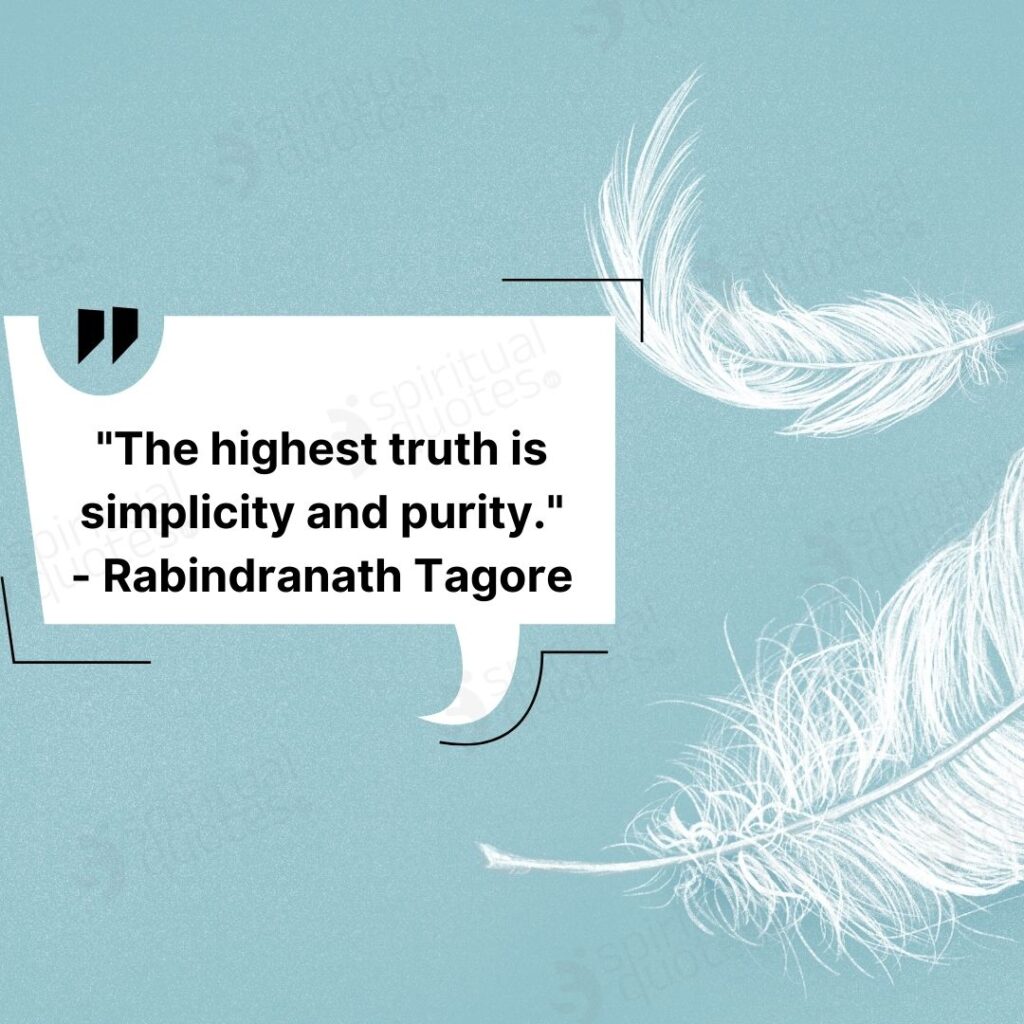 quotes on simplicity by rabindranath tagore