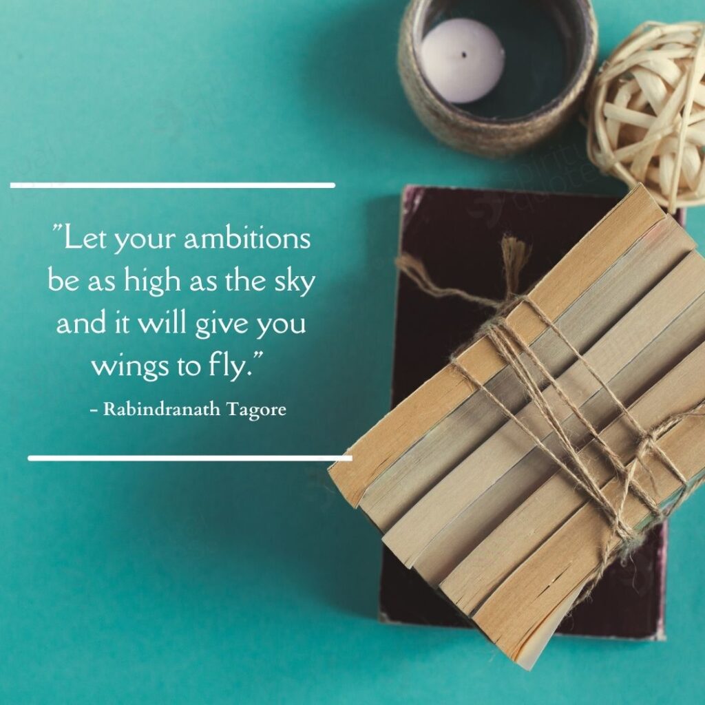 tagore quotes on ambition
