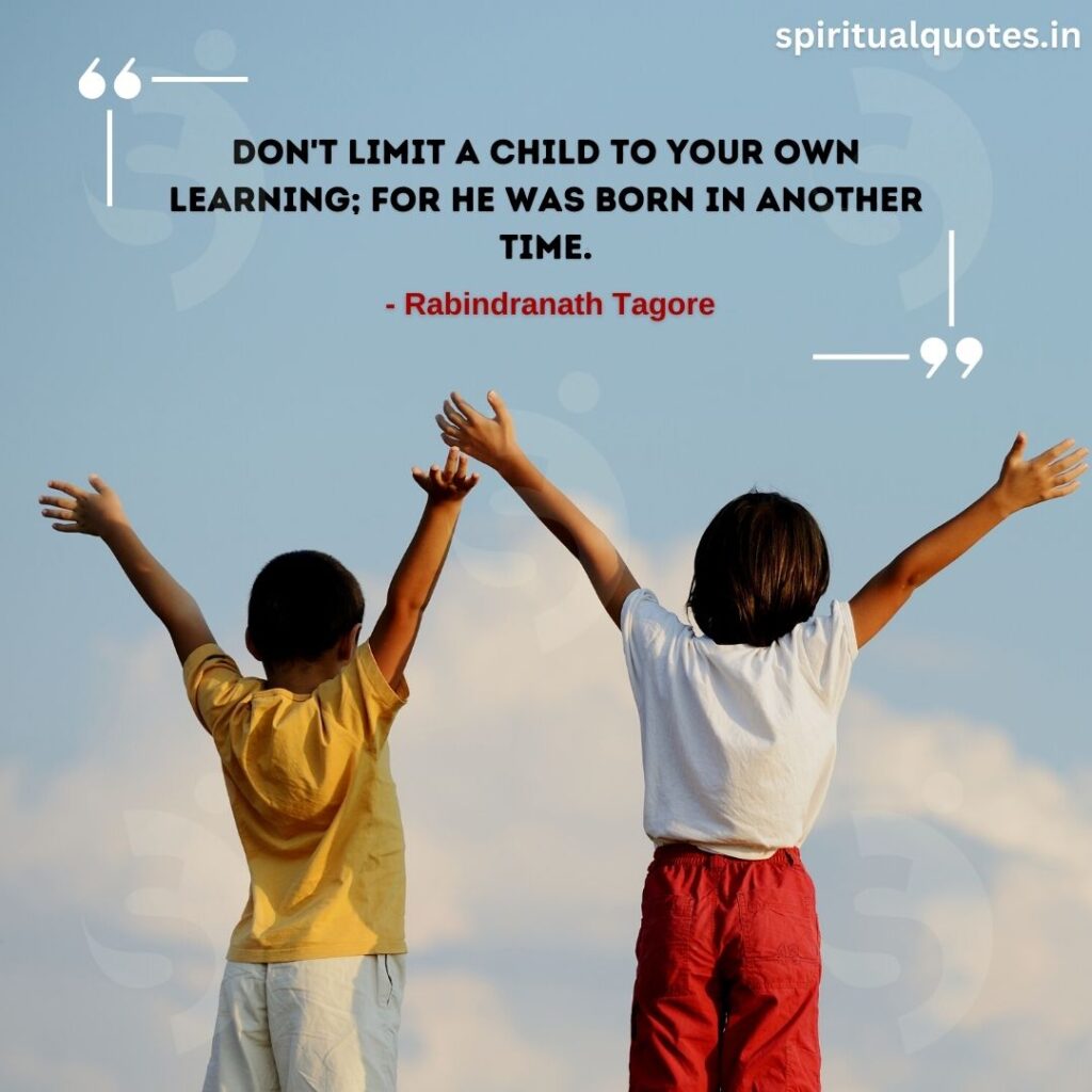 quotes by rabindranath on child