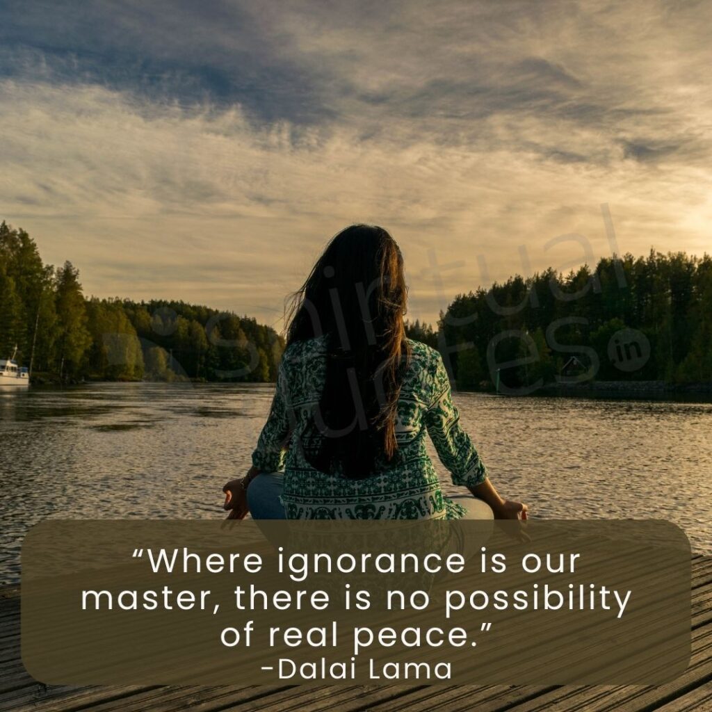 quotes by Dalai lama on ignorance