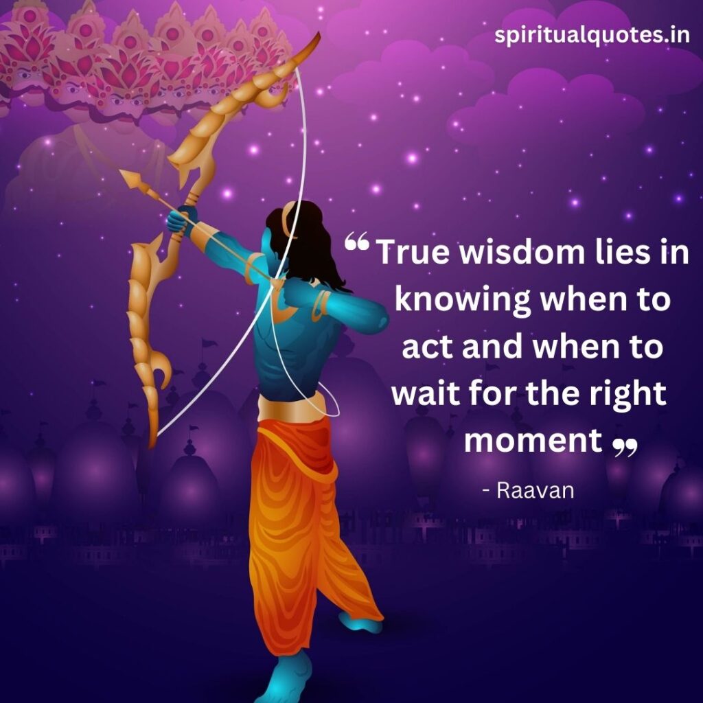 Quotes by raavan on wisdom