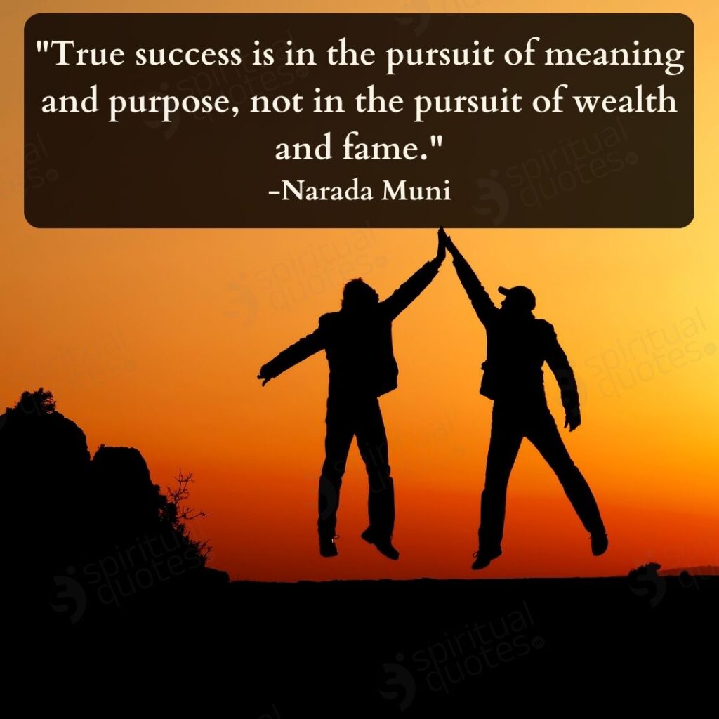 Narad muni words on success