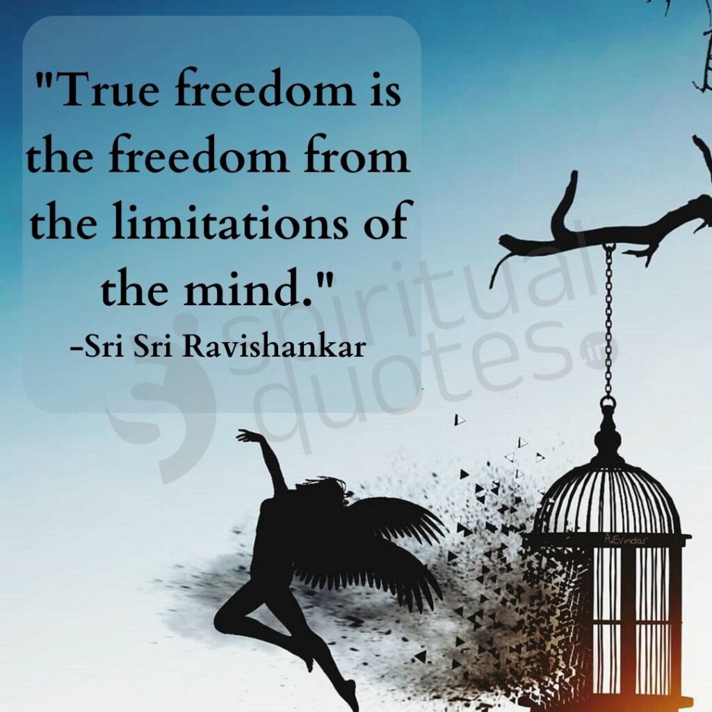 quotes by sri sri ravishankar on freedom