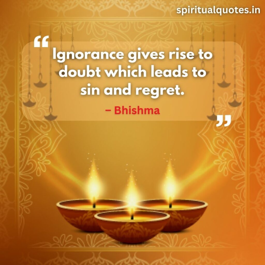Bhishma quote on ignorance