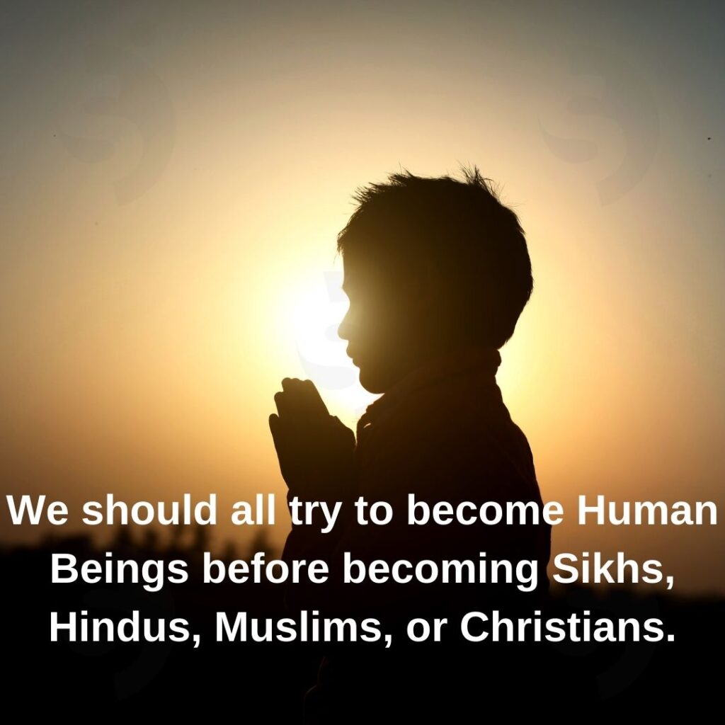 Quotes by Waheguru on becoming humans