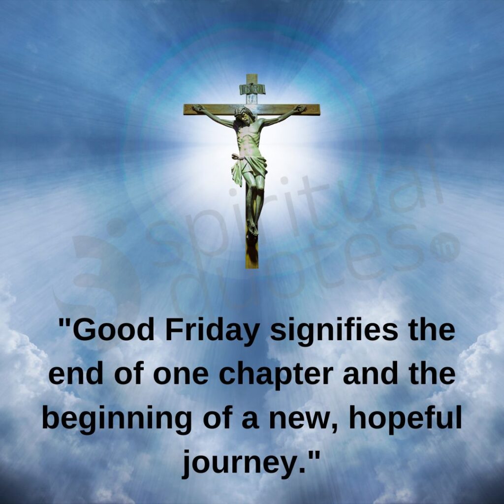 good friday quotes on new beginning