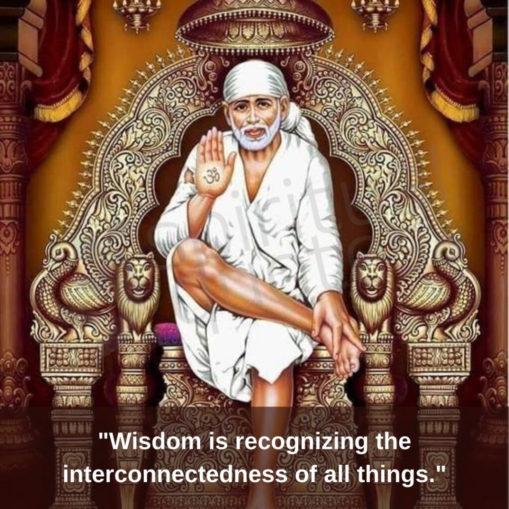 Quotes by sai baba on interconnectedness