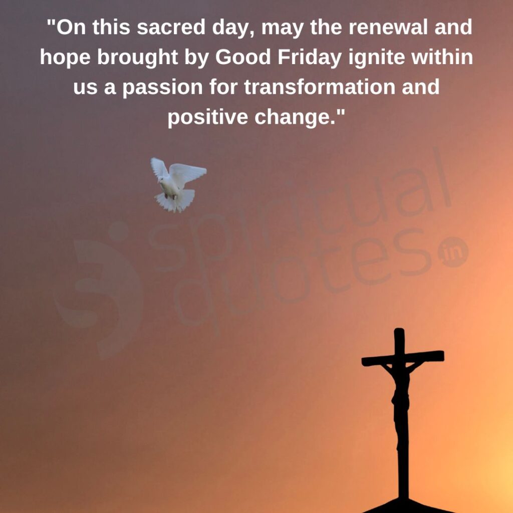 good friday quotes on positive change