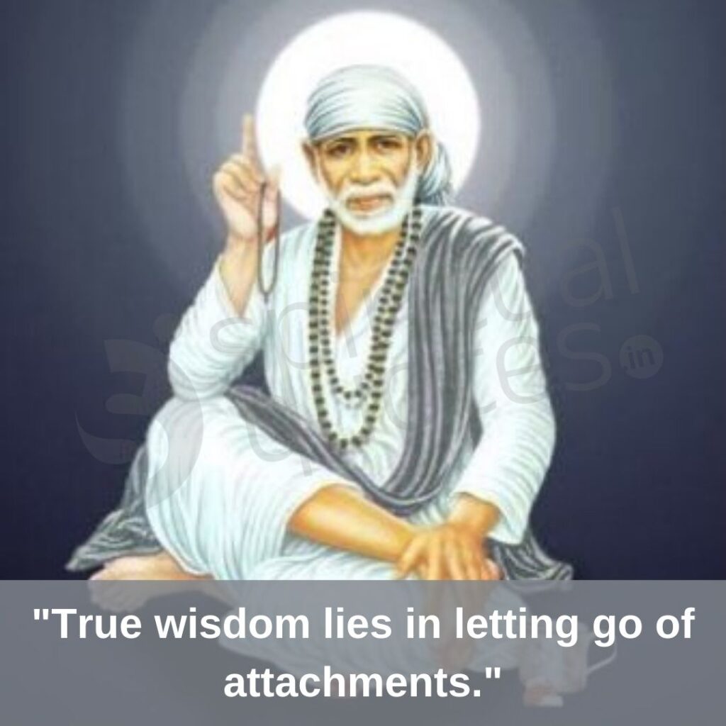 Quotes by sai baba on attachments