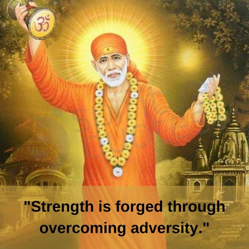 Quotes by sai baba on strength