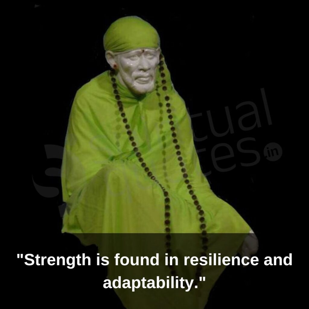 Quotes by sai baba on adaptability