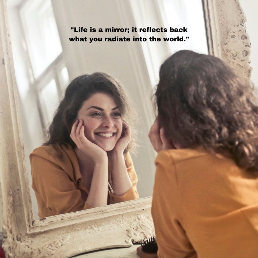 quotes on life as mirror